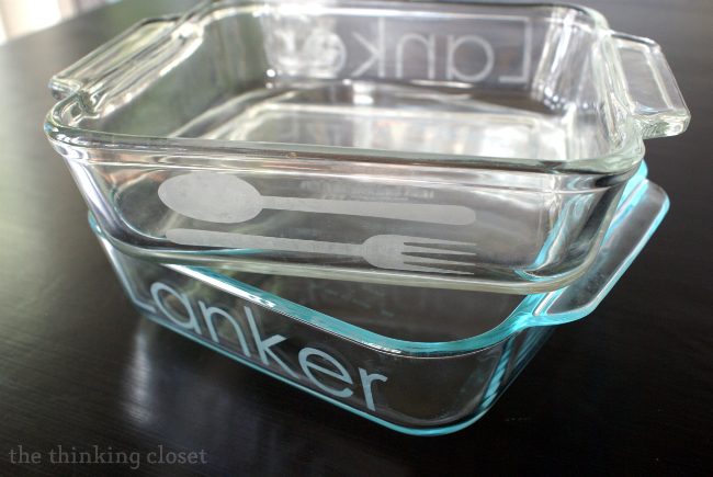Personalized Etched Casserole Dishes...the full step by step tutorial!  via thinkingcloset.com