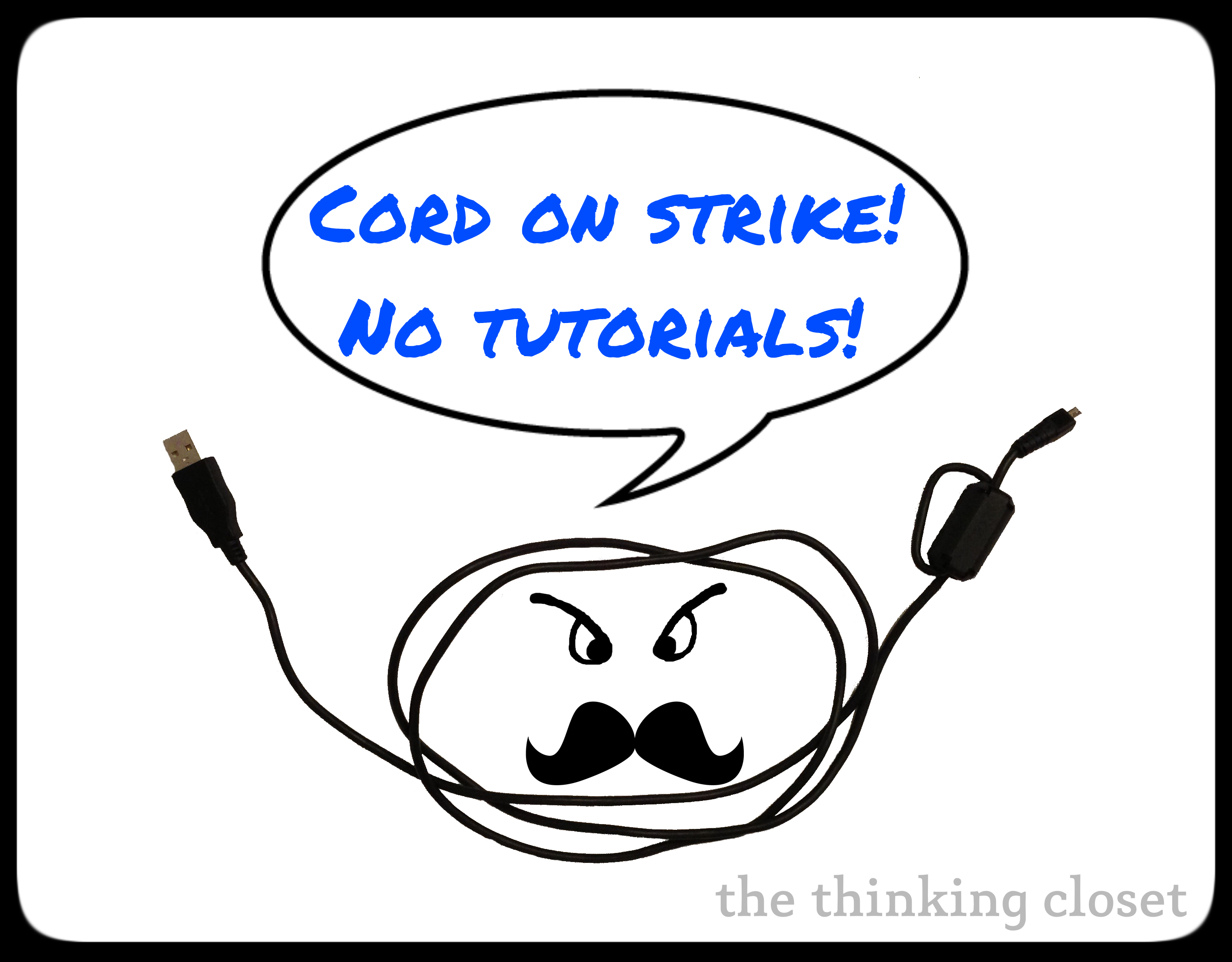 Cord on Strike…So Let’s Watch a Video!