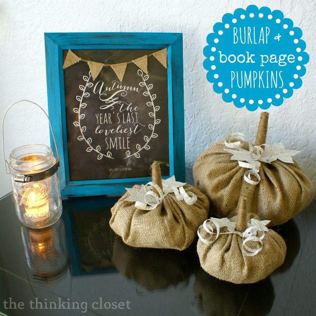 Burlap & Book Page Pumpkins - - super cute and easy fall decor!
