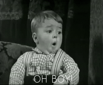 Oh Boy! Oh Boy!