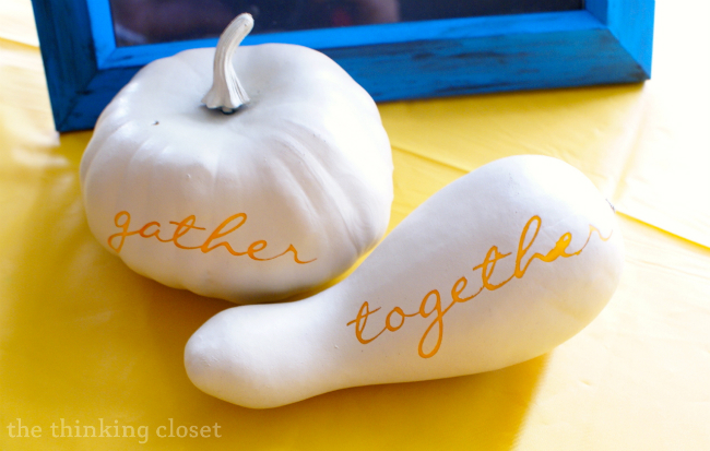 "Gather Together" Pumpkin & Gourd - - perfect fall & Thanksgiving decor via thinkingcloset.com