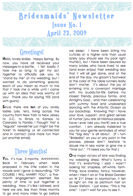 Keep your Bridesmaids in the loop with a Bridesmaids' Newsletter! via thinkingcloset.com Keep your Bridesmaids in the loop with a Bridesmaids' Newsletter! via thinkingcloset.com