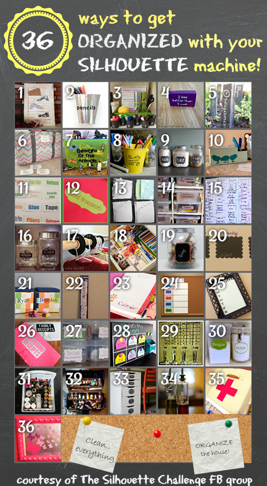 Get organized with your Silhouette Machine! Here are 36 inspirational projects to get your gears turning....