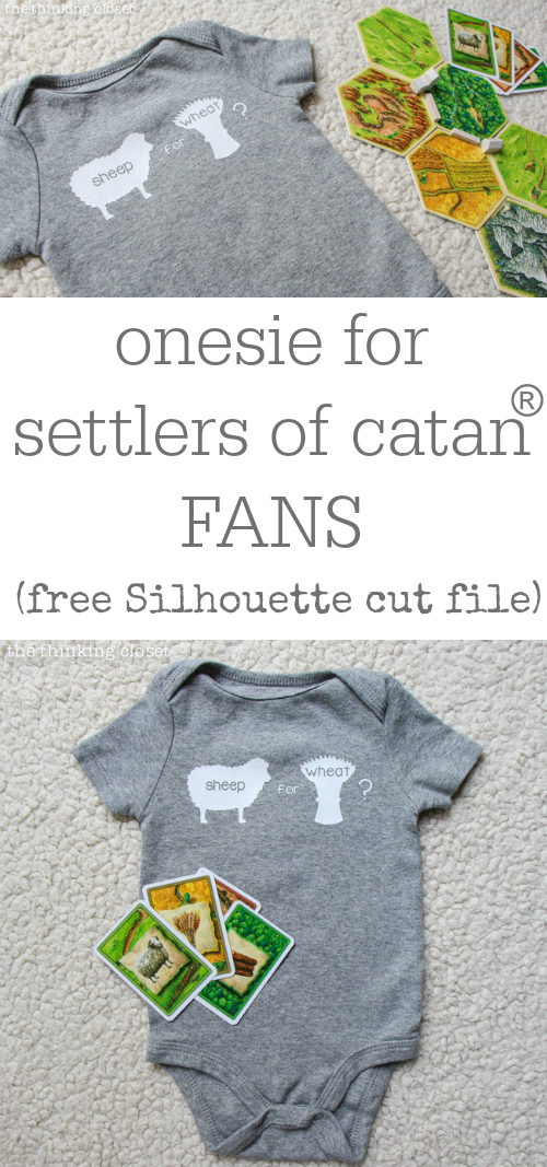 The perfect onesie for Settlers of Catan fans! FREE Silhouette cut file via thinkingcloset.com