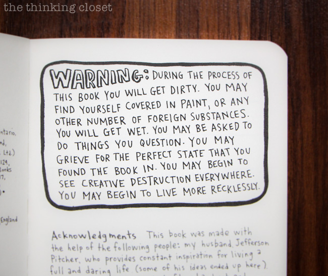 Wreck This Journal: Exercises in Creative Recklessness via thinkingcloset.com