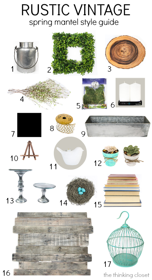 Rustic Vintage Spring Mantel: Style Guide & Source List via thinkingcloset.com Rustic Vintage Spring Mantel: Style Guide & Source List via thinkingcloset.com