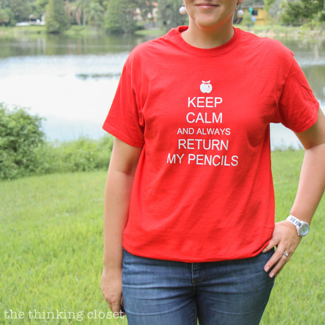 "Keep Calm & Always Return My Pencils": Creative T-Shirt Gift Idea for Teachers. Step by step tutorial includes tips n' tricks for working with heat transfer vinyl on your Silhouette machine!