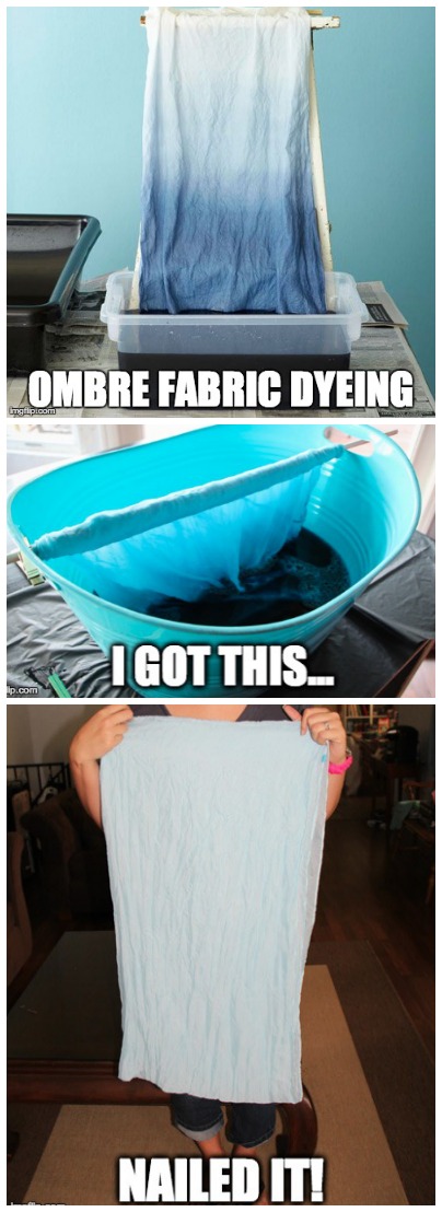 Ombre Fabric Dying: Nailed It! | The story behind my failed attempts at gradient dying...and what I learned from the debacle. {Plus 16 Creative Scarf Tutorials that are anything but fails!} Ombre Fabric Dying: Nailed It! | The story behind my failed attempts at gradient dying...and what I learned from the debacle. {Plus 16 Creative Scarf Tutorials that are anything but fails!}