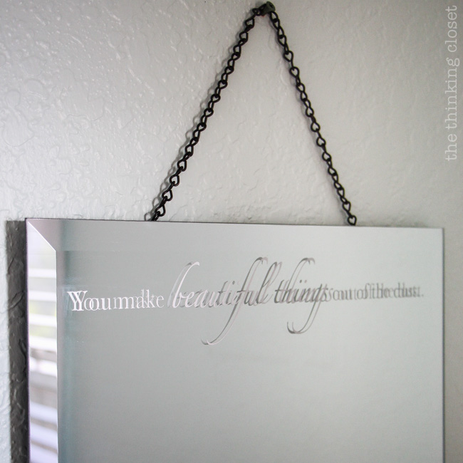“You Make Beautiful Things Out of the Dust” Mirror Decal: Free Cut File