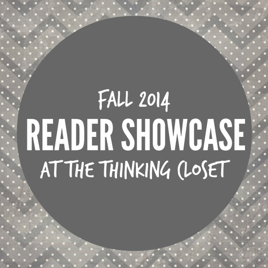 Fall 2014 Reader Showcase at thinkingcloset.com where we turn the spotlight onto the readers and check out the inspirational creations they've been working on. They knock the ball out of the park, every time!