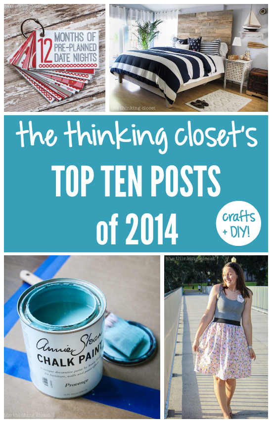 The Top 10 Craft & DIY Posts of 2014 | thinkingcloset.com An inspirational round-up of creative projects that will keep you busy for another year at least! Getting your pinning trigger-finger ready!