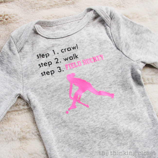 3 Creative Onesies for Baby Girl & FREE Silhouette Cut Files | Here's a fun one for that little athlete kickin' away in the womb. "Step 1. crawl, Step 2. walk, Step 3. field hockey!" And you can totally replace field hockey with other sports or activities based on the parents and reAnd this post has tons of great tips for working with heat transfer vinyl, too!
