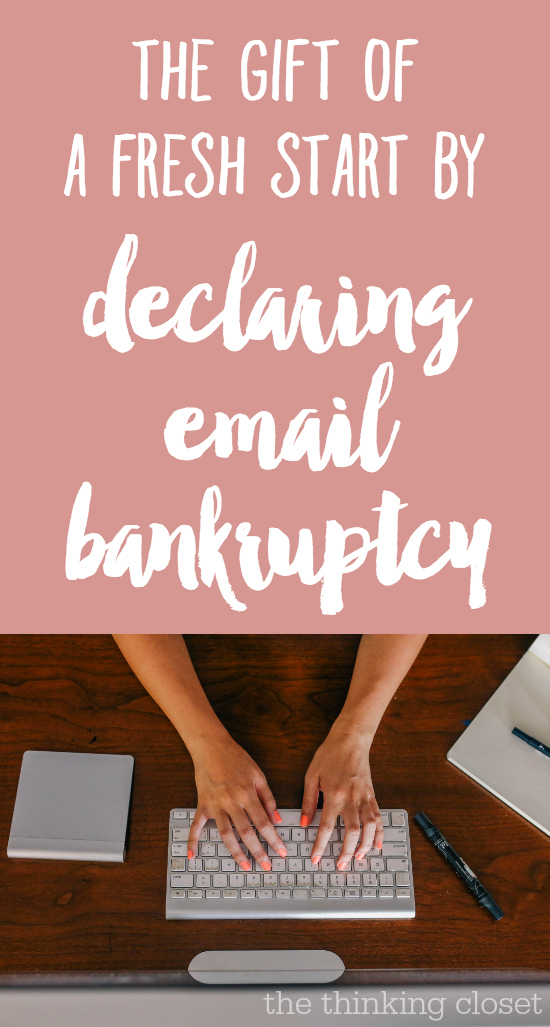 The Gift of a Fresh Start by Declaring Email Bankruptcy | How I went from 11K emails to inbox zero...and was liberated. Plus 6 favorite email tools to help you maintain "inbox zero" and boost productivity.